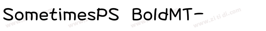 SometimesPS BoldMT字体转换